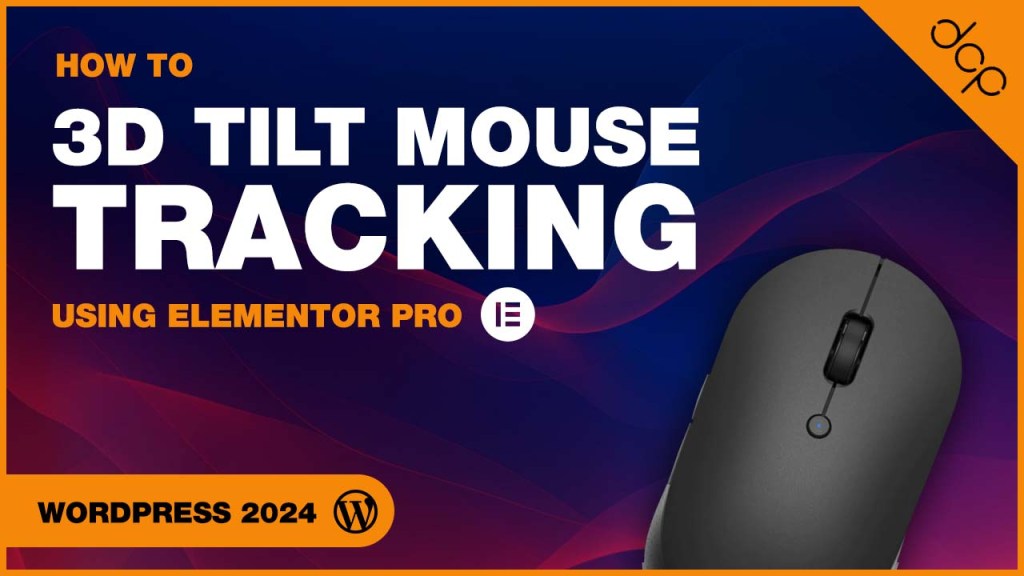 Master 3D Tilt Mouse Tracking with Elementor Pro: A Step-by-Step Guide!