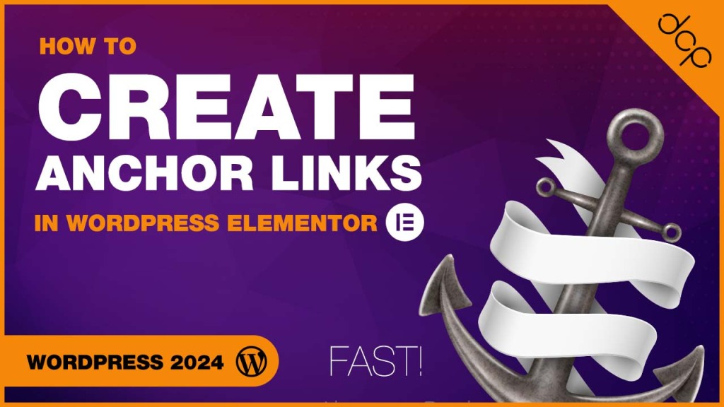Quick & Easy Anchor Links in WordPress: Master Elementor in Minutes!